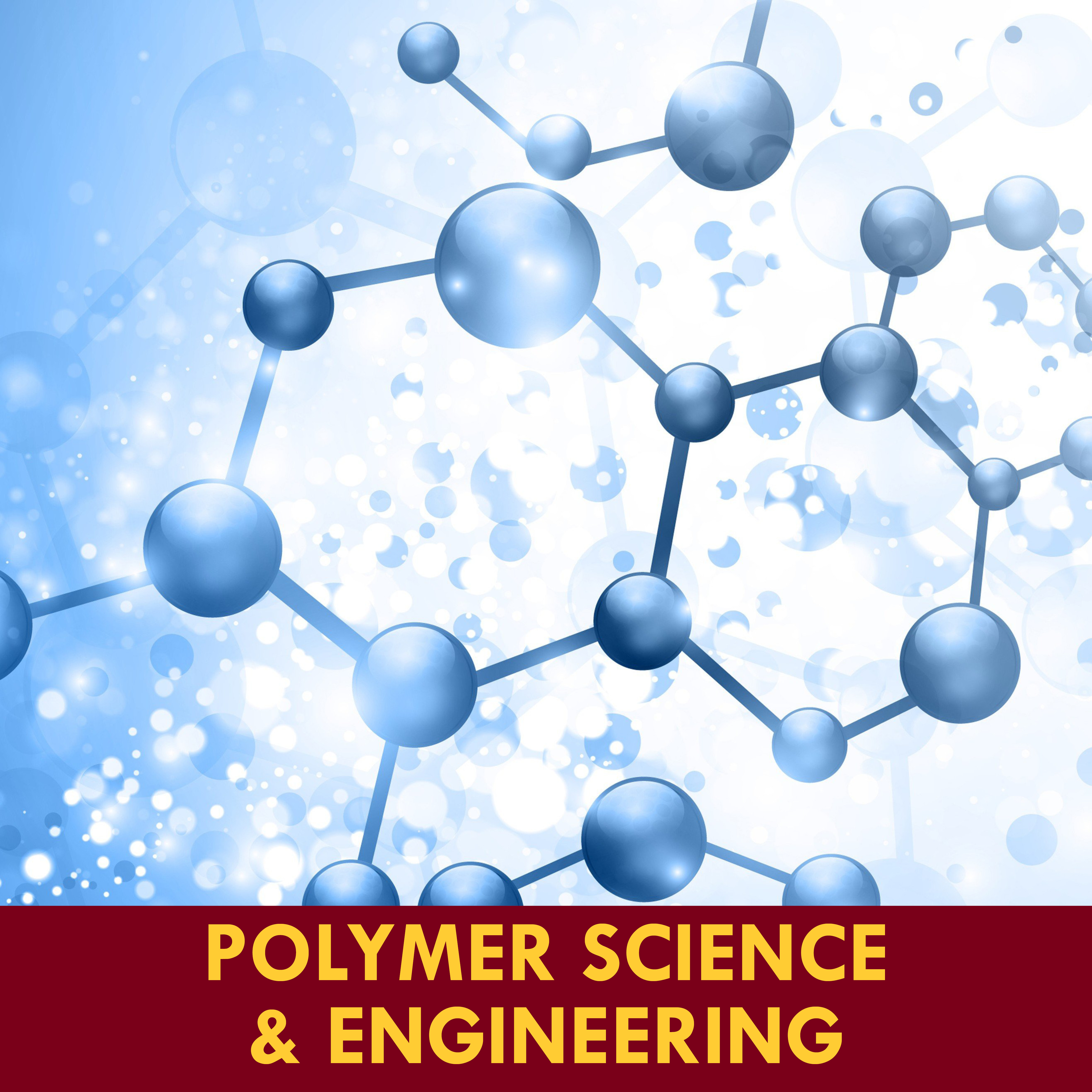 CEMS Polymer Science & Engineering
