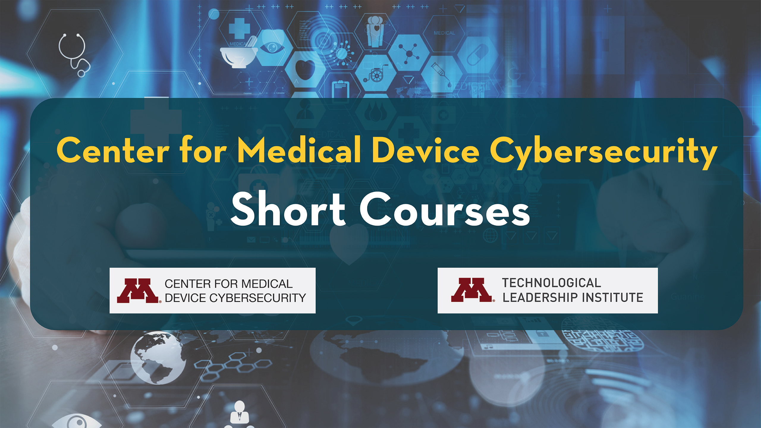 Careers in Medical Device Cybersecurity short courses