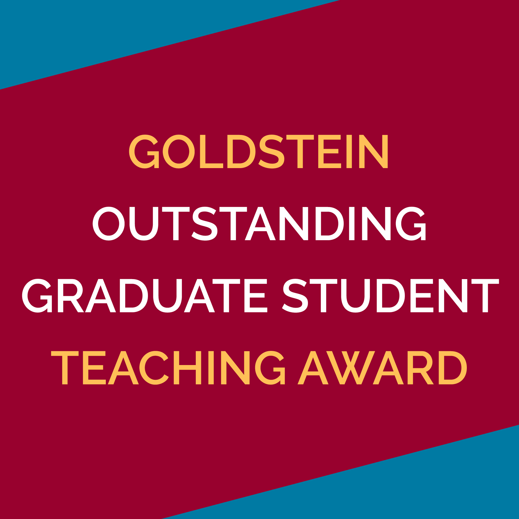 square tile featuring the words goldstein outstanding graduate student teaching award