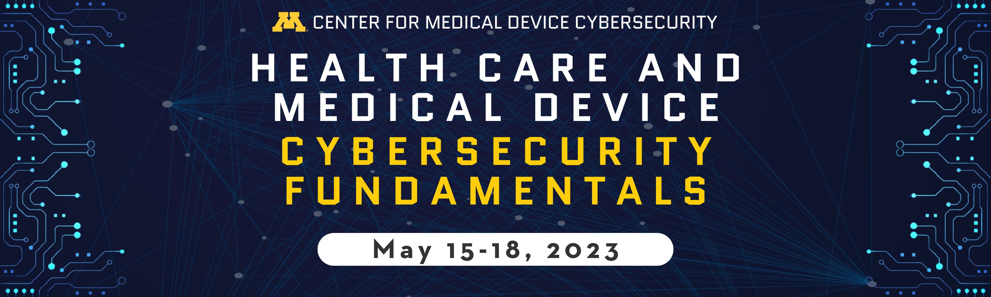 Health Care and Medical Device CYBERSECURITY Fundamentals banner .jpg