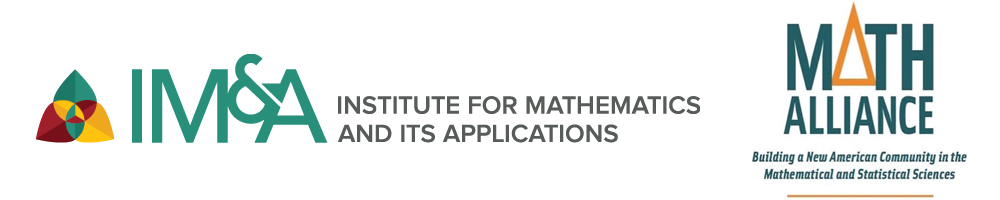 Institute for Mathematics and its Applications and Math Alliance logos