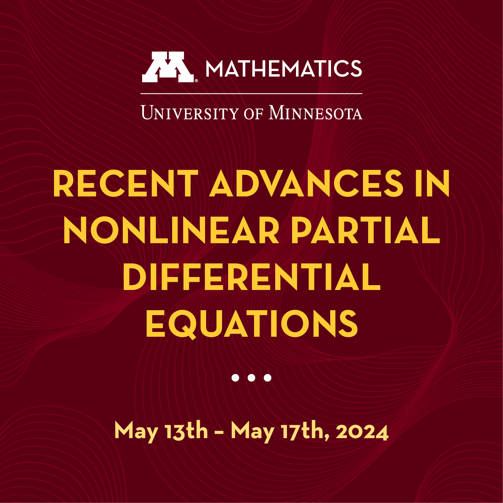 Maroon and gold Recent Advances in Nonlinear Partial Differential Equations graphic