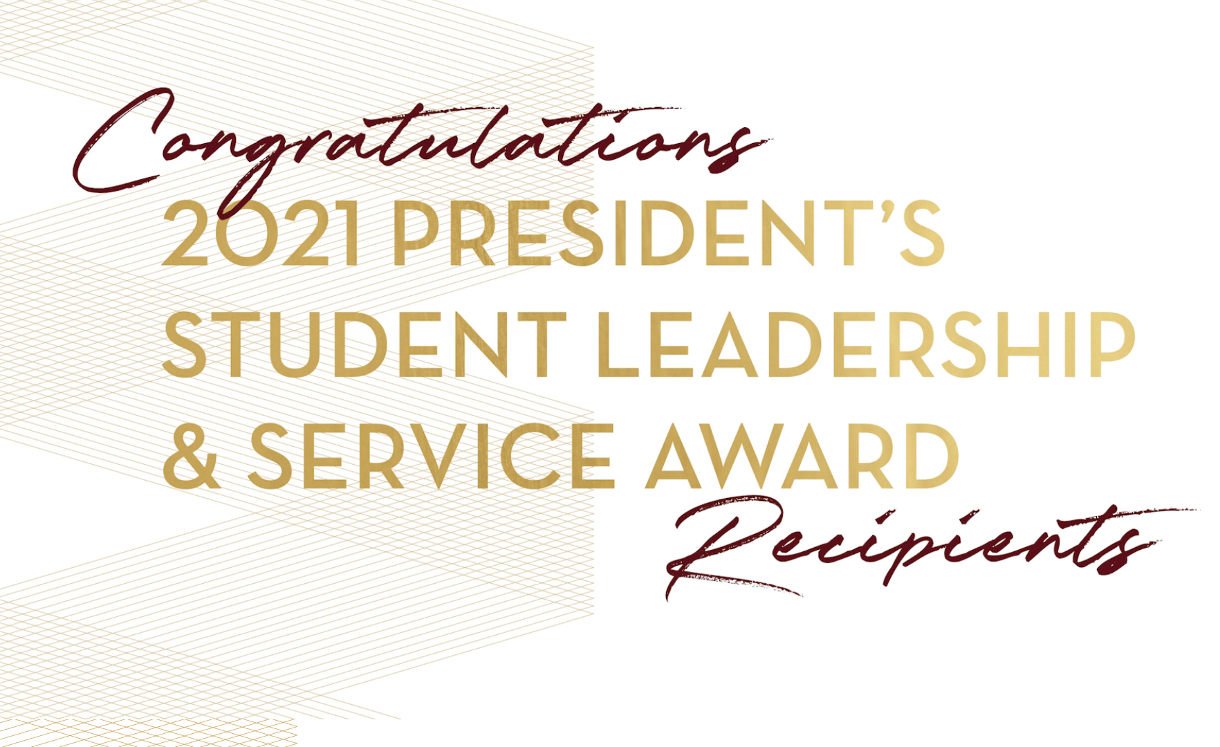 President's Student Leadership & Service Awards