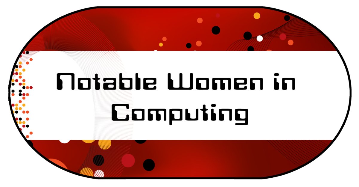 Notable Women in Computing exhibit sign