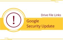 Google Security Update for Google Drive File Links