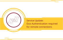 Service Update: Duo Authentication required for remote connections
