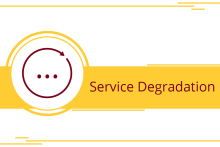 Service Degradation