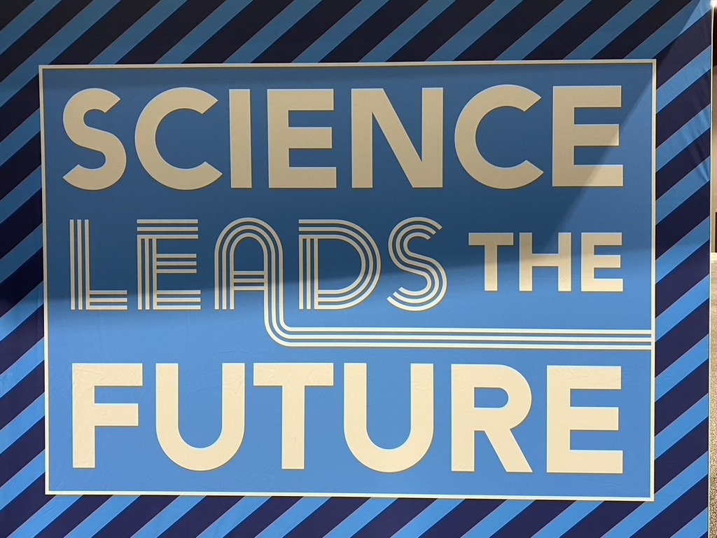 science leads the future sign