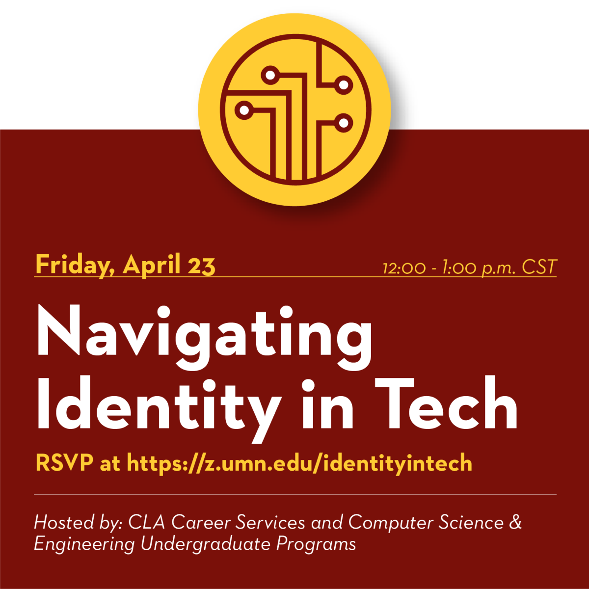 Navigating Identity in Tech - Friday, April 23 12pm - 1pm