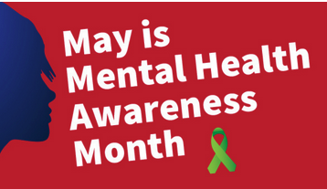 May is Mental Health Awareness Month graphic