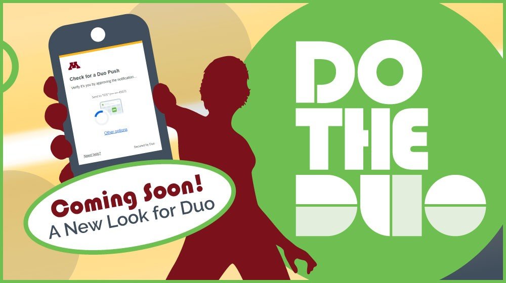image of a cartoon person holding a phone, with text "Coming soon! A new look for Duo"